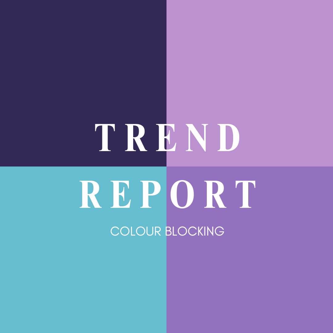 Trend Report | Colour Blocking