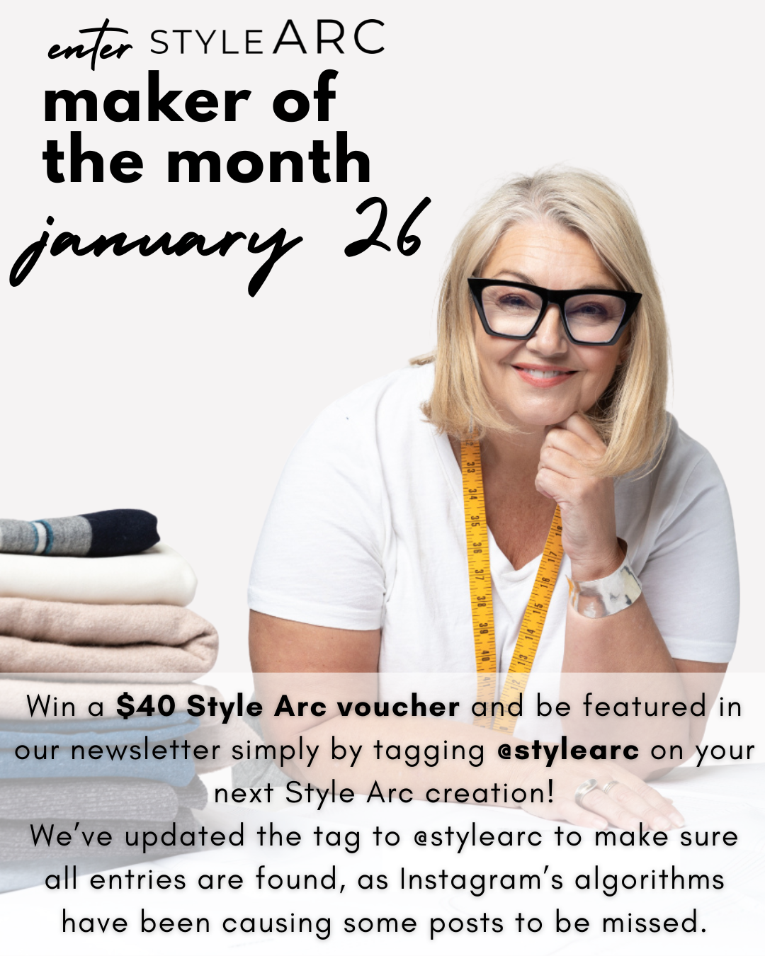 Style Arc Instagram link to apply for the next Maker of the Month