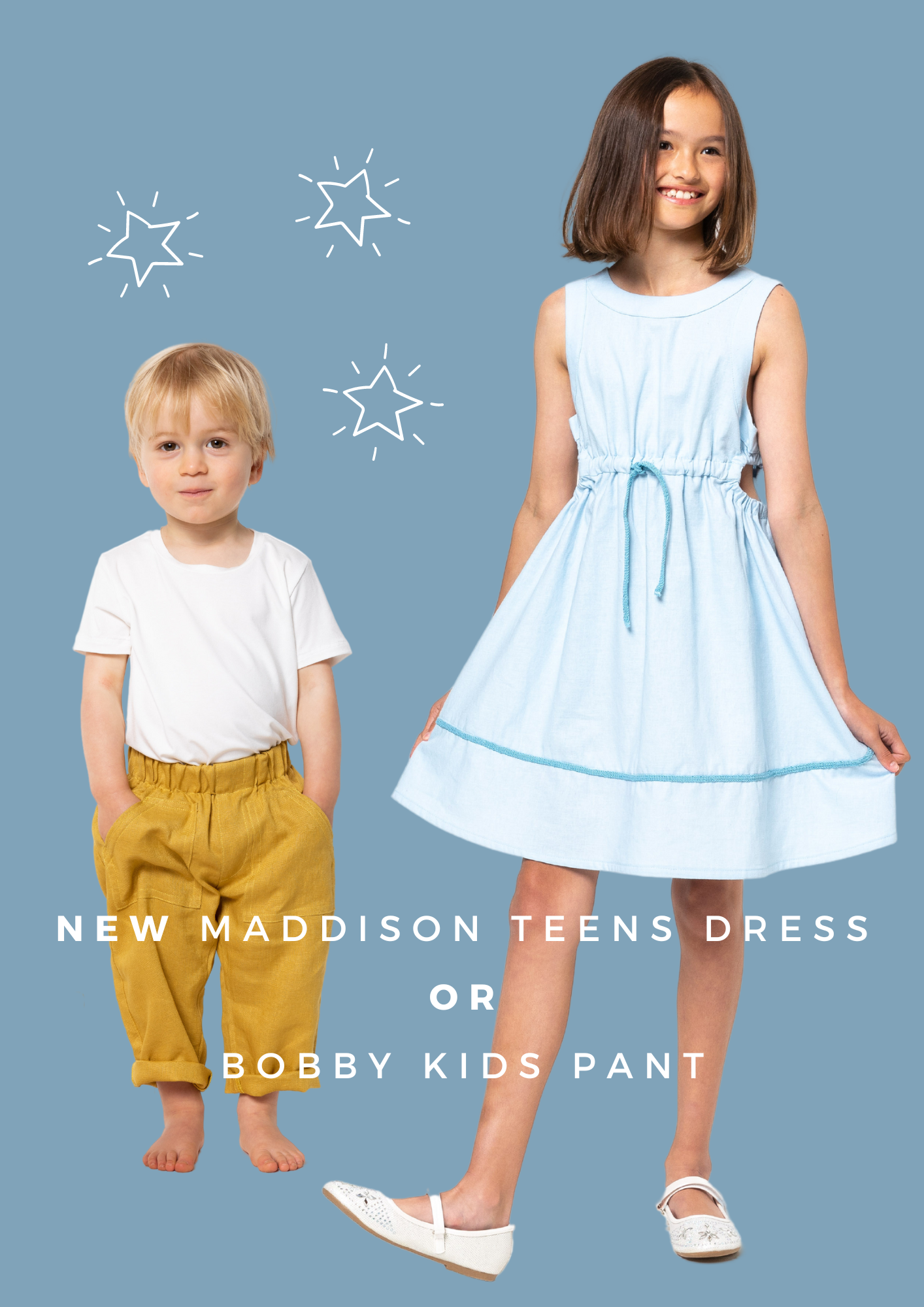 July Kids Bonus Patterns! Maddison Teens Dress & Bobby Kids Pant 